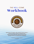 The Well-Come Workbook